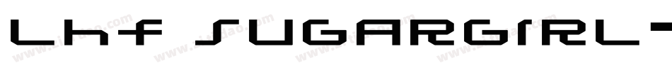 LHF Sugargirl字体转换